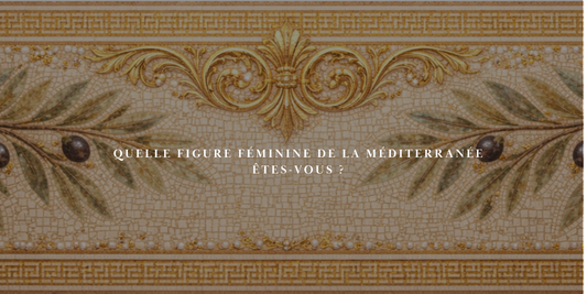 8 mars : quelle figure féminine méditerranéenne êtes-vous ?
